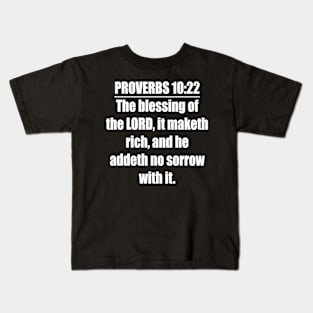 Proverbs 10:22 King James Version Bible Verse Kids T-Shirt